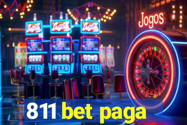 811 bet paga